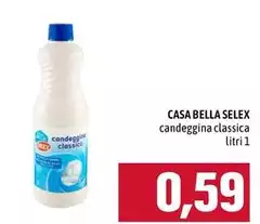 Selex - Candeggina Classica Casa Bella