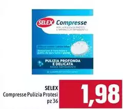 Selex - Compresse Pulizia Protesi