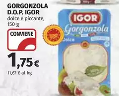 Igor - Gorgonzola D.O.P. Igor - Gorgonzola D.O.P.