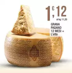 Grana Padano -  12 Mesi +