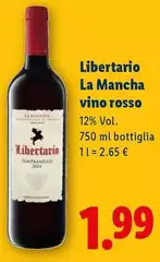 Libertario - La Mancha Vino Rosso Libertario - La Mancha Vino Rosso