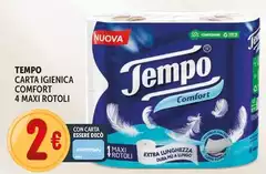 Tempo - Carta Igienica Comfort 4 Maxi Rotoli Tempo - Carta Igienica Comfort 4 Maxi Rotoli