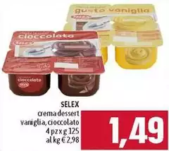 Selex - Crema Dessert Vaniglia, Cioccolato