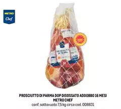Metro chef - Prosciutto Di Parma DOP Disossato Addobbo 16 Mesi