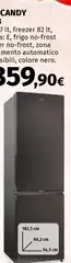 Candy - 7lt,freezer 82lt, E.frigo,no-frost,f-no Frost, Zona Sbibili,colore Nero