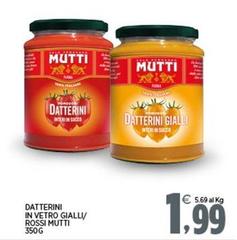 Mutti - Datterini In Vetro Gialli/ Rossi Mutti - Datterini In Vetro Gialli/ Rossi