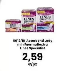 Lines - 10/12/18 Assorbenti Lady Mini/normal/extra Specialist