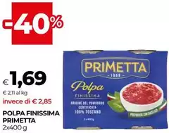Primetta - Polpa Finissima