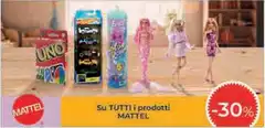 Mattel - Su Tutti I Prodotti Mattel - Su Tutti I Prodotti