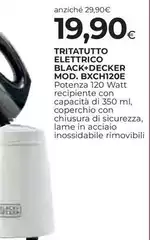 Black & Decker - Tritatutto Elettrico Mod. Bxch120e