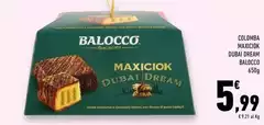 Balocco - Colomba Maxiciok Dubai Dream