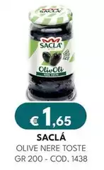 Saclà - Olive Nere Toste Saclà - Olive Nere Toste