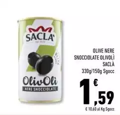 Saclà - Olive Nere Snocciolate Olivoli Saclà - Olive Nere Snocciolate Olivoli