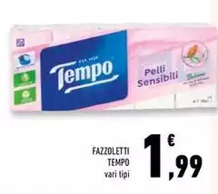 Tempo - Fazzoletti Tempo - Fazzoletti