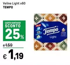 Tempo - Veline Light