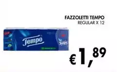 Tempo - Fazzoletti Tempo - Fazzoletti