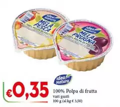 Idea Natura - 100 % Polpa Di Frutta