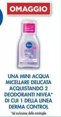 Nivea - Una Mini Acqua Micellare Delicata Acquistando 2 Deodoranti