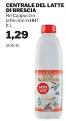 Centrale Del Latte Di Brescia - Re Cappuccio Latte Intero UHT