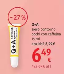 Q+A - Siero Contorno Occhi Con Caffeina 15 Ml Q+A - Siero Contorno Occhi Con Caffeina 15 Ml