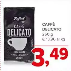 Rafael - Caffè Delicato