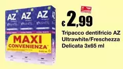 Az - Tripacco Dentifricio Ultrawhite/ Freschezza Delicata