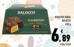Balocco - Maxiciok Dubai Balocco - Maxiciok Dubai