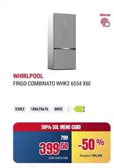 Whirlpool - Frigo Combinato WHK2 6554 X6E