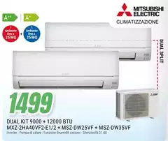 Dual - Kit 9000 + 12000 Btu MxZ-ZAA40VF2=1/2 + Msz-dw25vf + Msz-dw35vf