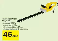 Vigor - Tagliasieri  VTS 610