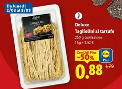 Deluxe - Tagliolini Al Tartufo Deluxe - Tagliolini Al Tartufo