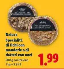 Deluxe - Specialità Di Fichi Con Mandorle O Di Datteri Con Noci Deluxe - Specialità Di Fichi Con Mandorle O Di Datteri Con Noci