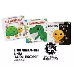 Linea - Libri Per Bambini  "Muovi E Scopri"