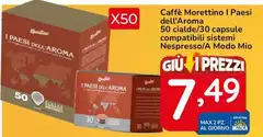 Caffè Morettino - I Paesi Dell'Aroma Cialde/Capsule Compatibili Sistemi Nespresso/A Modo Mio 