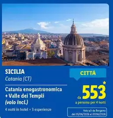 Catania Enogastronomica + Valle Dei Templi (volo Incl.) 