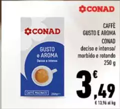 Conad - Caffe Gusto E Aroma Deciso E Intenso