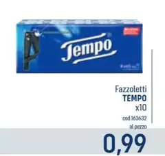 Tempo - Fazzoletti