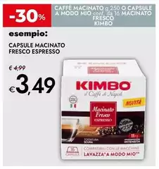 Kimbo - Capsule Macinato O Capsule A Modo Mio Macinato Fresco