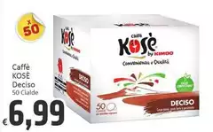 Kosè - Caffe Deciso