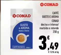 Conad - Caffe Gusto E Aroma Decisio E Intenso