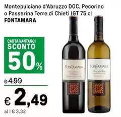 Fontamara - Montepulciano D'Abruzzo DOC, Pecorino O Passerina Terre Di Chieti IGT