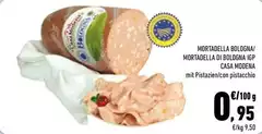 Casa Modena - Mortadella Bologna/ Mortadella Di Bologna IGP