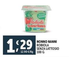 Nonno Nanni - Robiola Senza Lattosio Nonno Nanni - Robiola Senza Lattosio