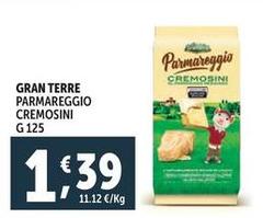 Gran Terre - Parmareggio Cremosini Gran Terre - Parmareggio Cremosini