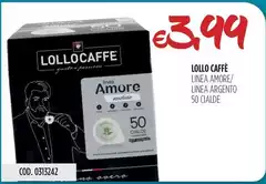 Lollo caffè - Linea Amore