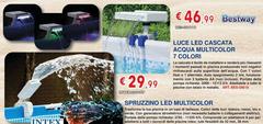 Bestway - Luce Led Cascata Acqua Multicolor/Spruzzino Led Multicolor Bestway - Luce Led Cascata Acqua Multicolor/Spruzzino Led Multicolor