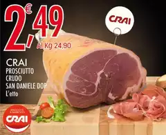Crai - Prosciutto Crudo San Daniele DOP Crai - Prosciutto Crudo San Daniele DOP