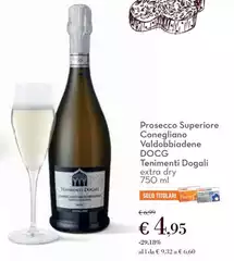 Tenimenti dogali - Prosecco Superiore Valdobbiadene DOCG