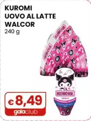Walcor - Kuromi Uovo Al Latte 240 G Walcor - Kuromi Uovo Al Latte 240 G