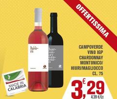 Calabria - Vino IGP Chardonnay Montonico/ Hiuri/magliocco